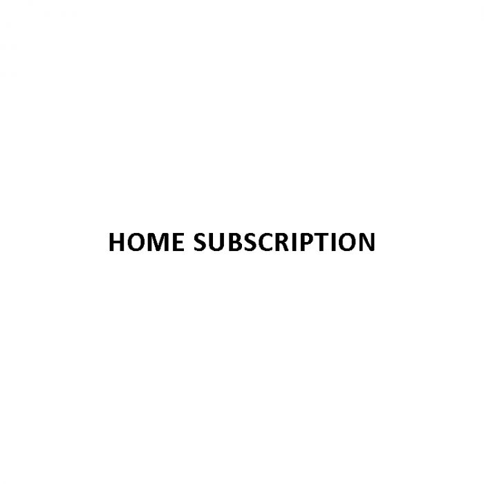 Home Subscription